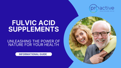 Fulvic Acid Supplements: Unleashing the Power of Nature for Your Health