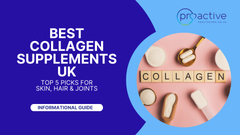 Best Collagen Supplements UK: Top 5 Picks for Skin, Hair & Joints