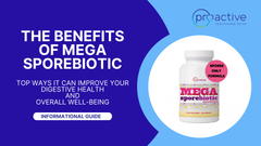 The Benefits of Mega Sporebiotic: How This Supplement Can Help Improve Your Digestive Health and Overall Well-Being