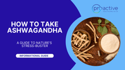 how to take ashwagandha